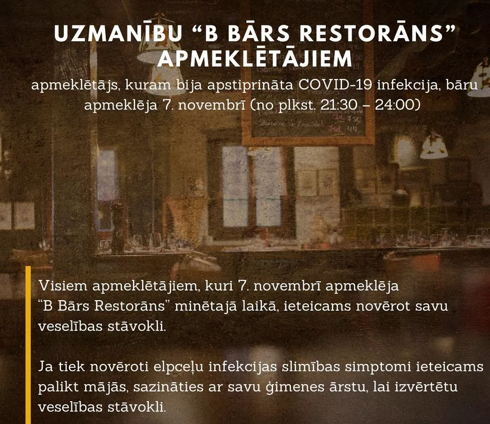Covid-19 slimnieks pagājušajā nedēļā apmeklējis «B Bārs Restorānu» Rīgā: aicina citus apmeklētājus vērot savu veselības stāvokli