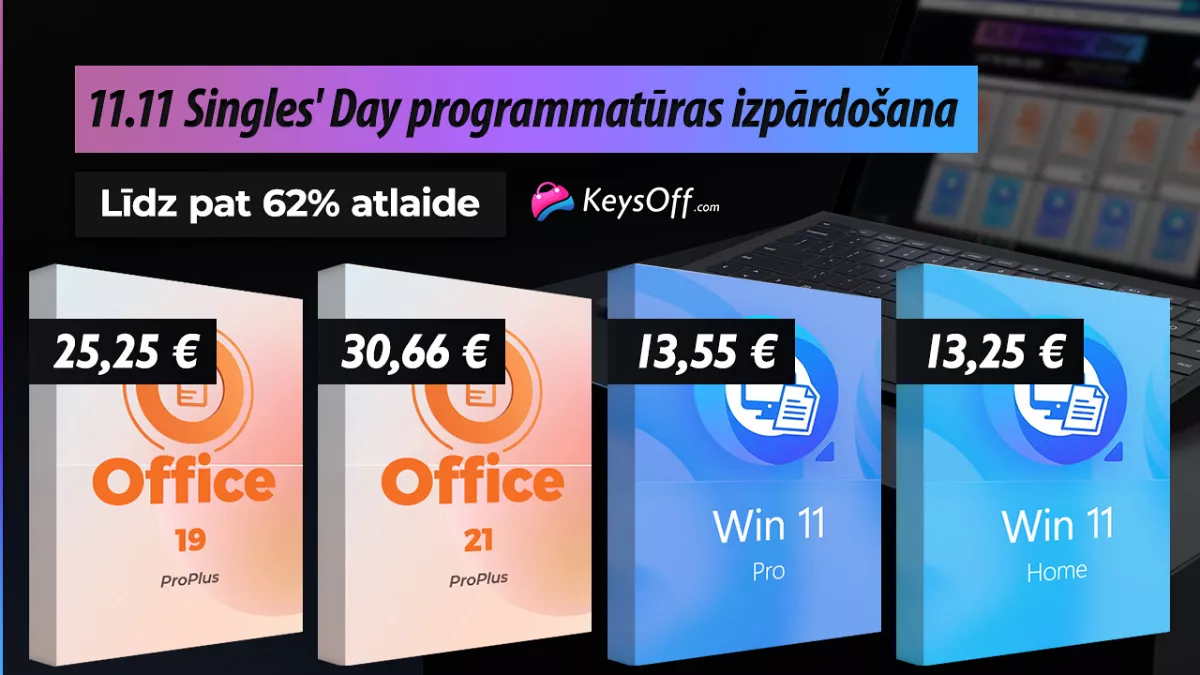 Singles’ Day izpārdošana: iegūstiet Office 2021 Pro uz mūžu ar vienreizēju maksājumu 30 € apmērā! Oriģināls WinOS 11 par neticamu cenu!
