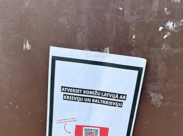 «Откройте границу с Россией и Белоруссией»: в Резекне появились провокационные листовки